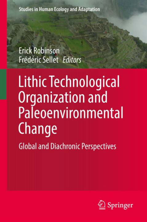 Lithic Technological Organization and Paleoenvironmental Change