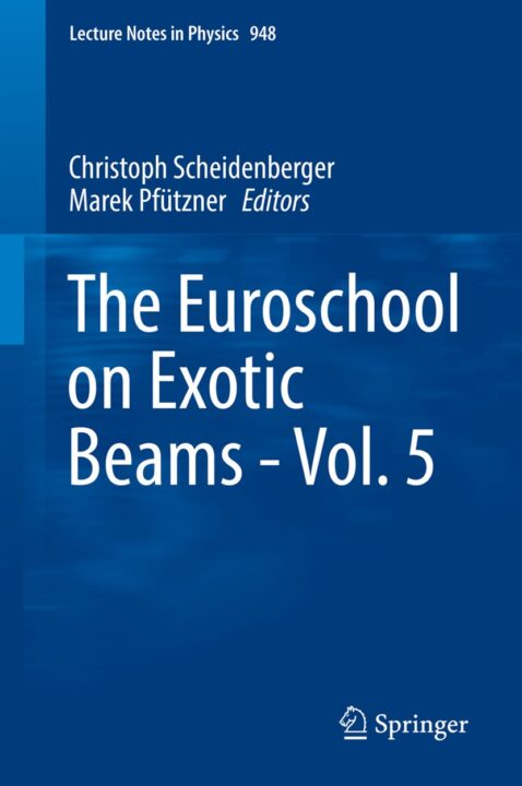 The Euroschool on Exotic Beams - Vol. 5