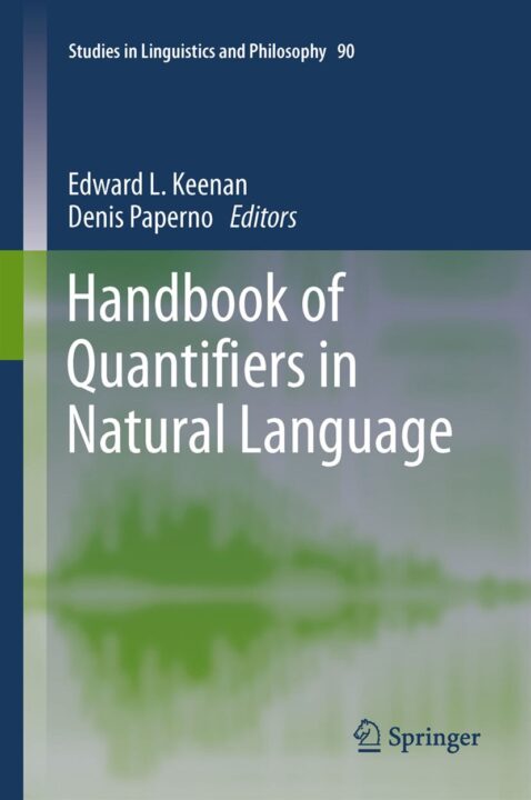 Handbook of Quantifiers in Natural Language