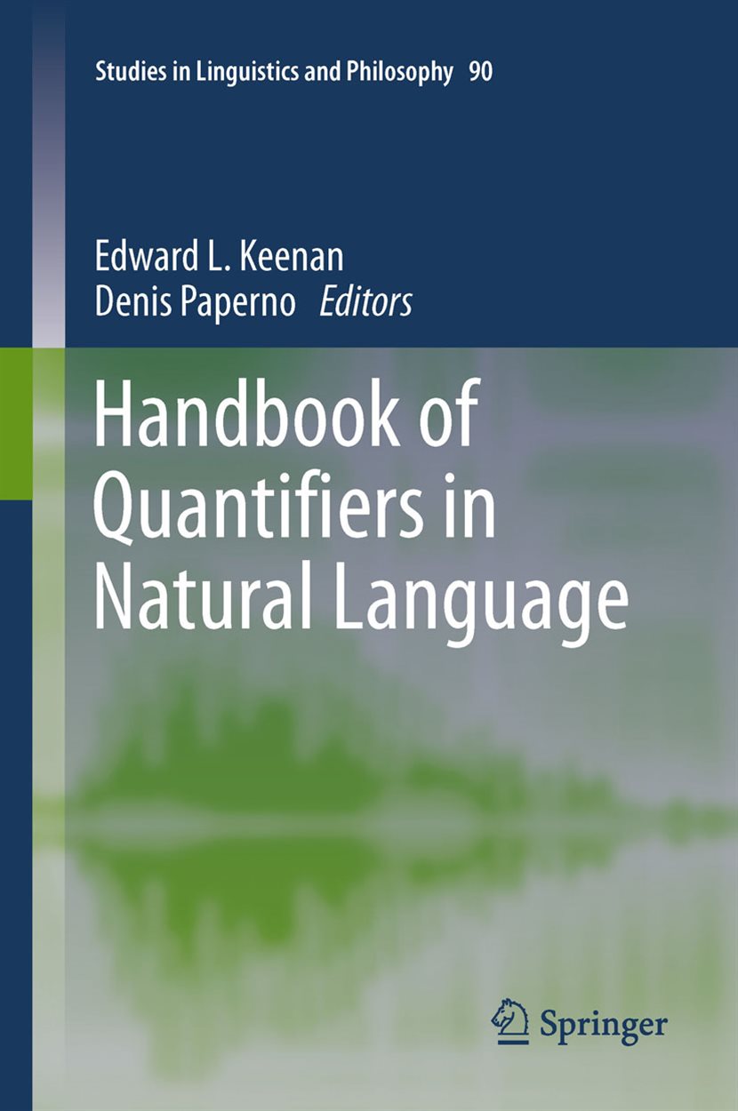 Handbook of Quantifiers in Natural Language