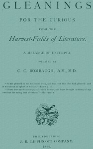 Gleanings from the Harvest-Fields of Literature: A Melange of Excerpta book cover