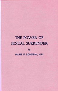 The Power of Sexual Surrender book cover