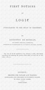 First notions of logic (preparatory to the study of geometry) book cover