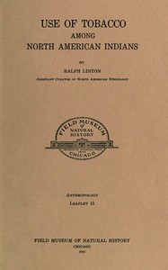 Use of tobacco among North American Indians book cover
