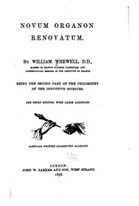 Novum organon renovatum Being the second part of the philosophy of the inductive sciences book cover