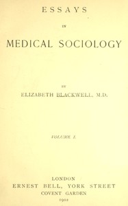 Essays in medical sociology, Volume 1 (of 2) book cover