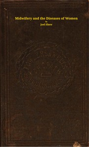 Midwifery and the diseases of women book cover