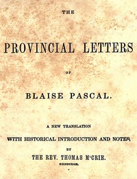 The provincial letters of Blaise Pascal book cover