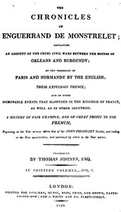 The chronicles of Enguerrand de Monstrelet, Vol. 05 [of 13] book cover
