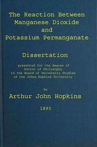 The reaction between manganese dioxide and potassium permanganate book cover