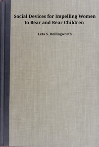 Social devices for impelling women to bear and rear children book cover