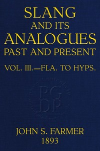Slang and its analogues past and present, volume 3 [of 7] book cover