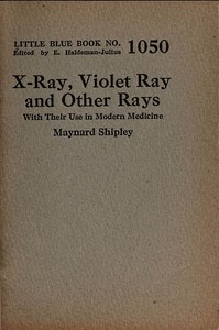 X-ray, violet ray, and other rays book cover