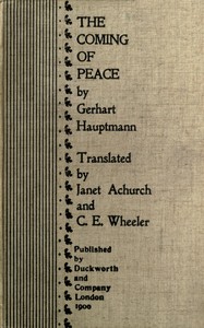 The coming of peace (A family catastrophe) book cover