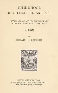 Childhood in literature and art, with some observations on literature for children book cover