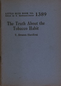 The truth about the tobacco habit book cover