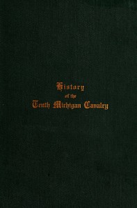 A brief history of the Tenth Michigan Cavalry book cover