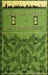 Historic towns of the southern states book cover