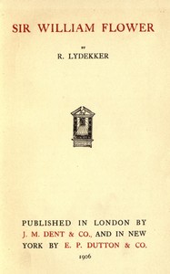 Sir William Flower book cover