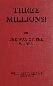 Three millions! book cover