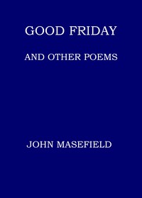 Good Friday, and other poems book cover