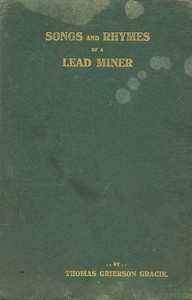 Songs and rhymes of a lead miner book cover