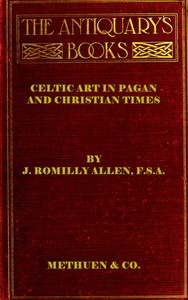 Celtic art in Pagan and Christian times book cover