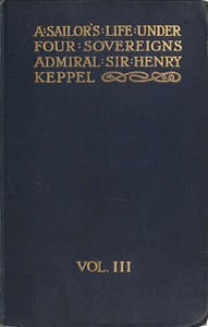A sailor's life under four sovereigns, Volume 3 (of 3) book cover