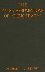 The false assumptions of "democracy" book cover