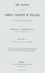 The history of the Norman conquest of England, its causes and its results, Volume 2 (of 6) book cover