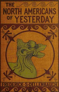 The North-Americans of yesterday book cover