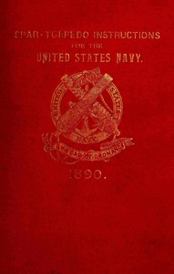 Spar-torpedo instructions for the United States Navy book cover