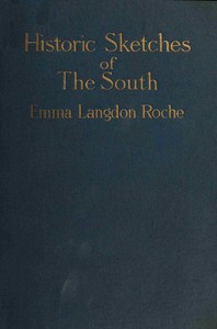 Historical sketches of the south book cover
