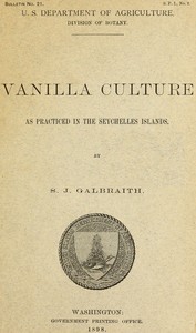 Vanilla culture as practiced in the Seychelles Islands book cover